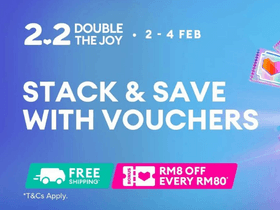 Lazada 2.2 Double The Joy: Get RM8 OFF + Free Shipping on Min. Spend RM80